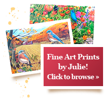 Fine Art Prints by Julie: Click to Browse